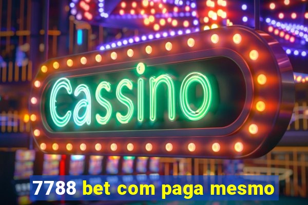 7788 bet com paga mesmo